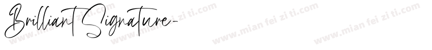 Brilliant Signature字体转换